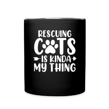 Rescuing Cats Is Kinda My Thing Cat Shelter - Full Colour Mug - black - Front