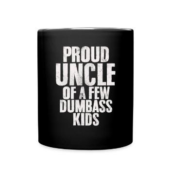 Oncle fier de quelques enfants Dumbass Drôle Dumbass - Mug uni - noir - Devant