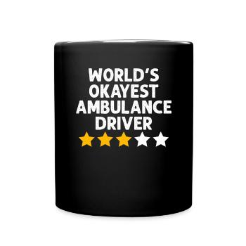 Funny Ambulance Driver EMS Medical Driver - Full Colour Mug - black - Front