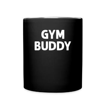 Gym Buddy Musculation Drôle Exercice de fitness - Mug uni - noir - Devant