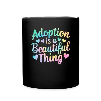 L’adoption est une belle chose Tie Dye Foster Care - Mug uni - noir - Devant