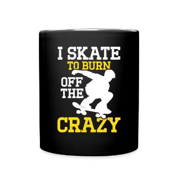 Ich skate, um das verrückte Skateboarden zu verbrennen - Tasse einfarbig - Schwarz - Vorne