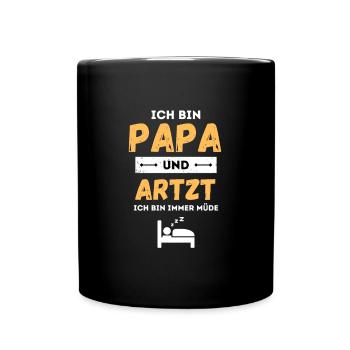 I'm a dad and I'm always tired funny saying - Full Colour Mug - black - Front