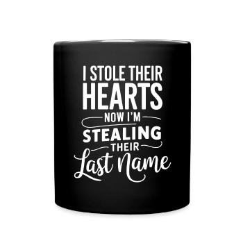 Ich habe ihre Herzen gestohlen, jetzt stehle ich ihre letzten - Tasse einfarbig - Schwarz - Vorne