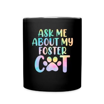 Demandez-moi à propos de mon refuge Tie Dye pour chat drôle - Mug uni - noir - Devant