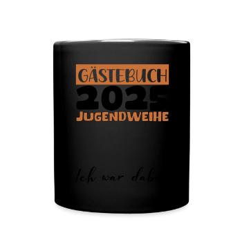 Jugendweihe 2025 Gästebuch Geschenk Mädchen Jungen - Tasse einfarbig - Schwarz - Vorne