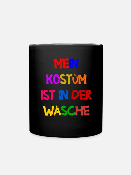 Karneval Kostüm Damen Geschenk Fasching Fastnacht - Tasse einfarbig - Schwarz