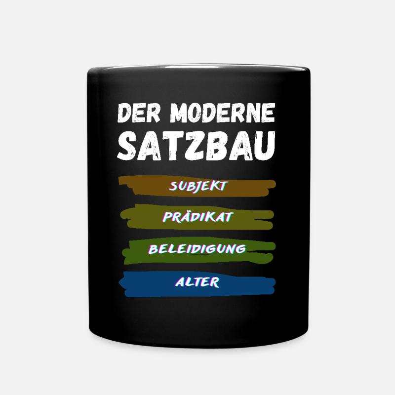 Moderne Satzbau Prädikat Subjekt Beleidigung Alter - Tasse einfarbig - Schwarz