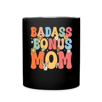 Badass Bonus Mom Boho Flower Funny Stepmom Mother - Full Colour Mug - black - Front