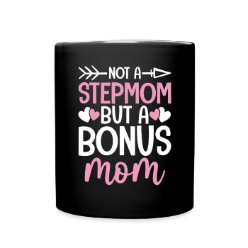 Keine Stiefmutter Lustige Mutter Bonus Mutter Zweite Mutter - Tasse einfarbig - Schwarz - Vorne