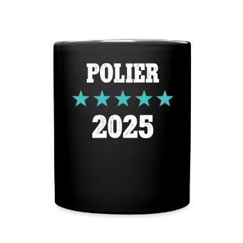 Polier 2025 Ausbildung Prüfung Meister Bauleiter - Tasse einfarbig - Schwarz - Vorne