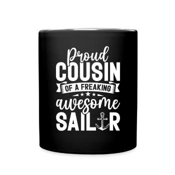 Proud Cousin Of A Sailor Funny Sailing Cousin - Full Colour Mug - black - Front