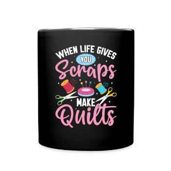 Quand la vie vous donne des restes, faites des courtepointes drôles - Mug uni - noir - Devant