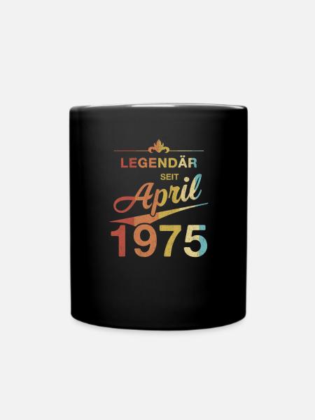 50. Geburtstag Legendär April 1975 Jahrgang 75 - Tasse einfarbig - Schwarz