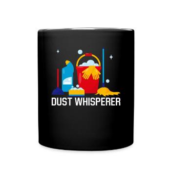 Dust Whisperer Drôle Nettoyeur Ménage - Mug uni - noir - Devant
