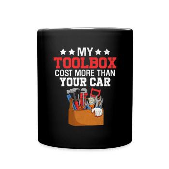 Mein Werkzeugkasten kostet mehr als Ihr Auto Funny Auto - Tasse einfarbig - Schwarz - Vorne