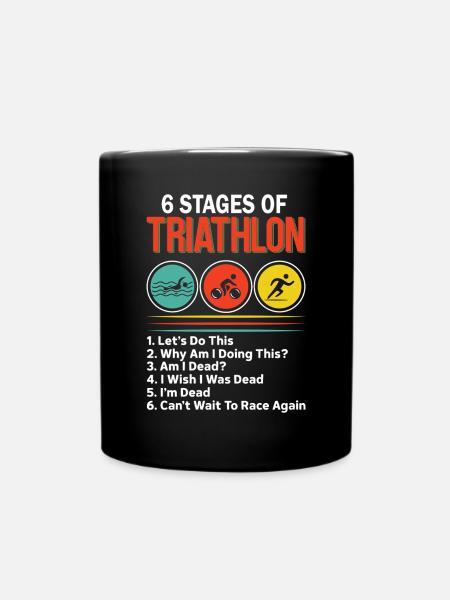 6 Stages Of Triathlon Funny Swim Bike Run - Full Colour Mug - black