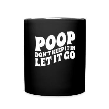 Funny Cooped Me Bathroom Meme - Full Colour Mug - black - Front