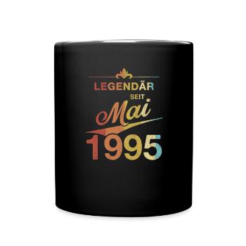 30th Birthday Legendary since May 1995 Born in '95 - Full Colour Mug - black - Front