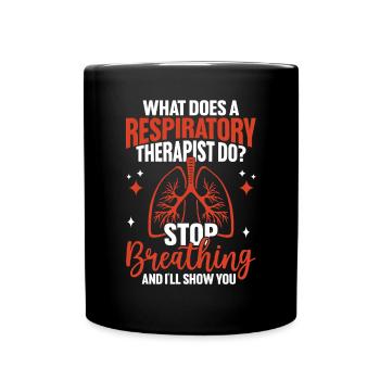 Funny Respiratory Therapist Lung Health - Full Colour Mug - black - Front