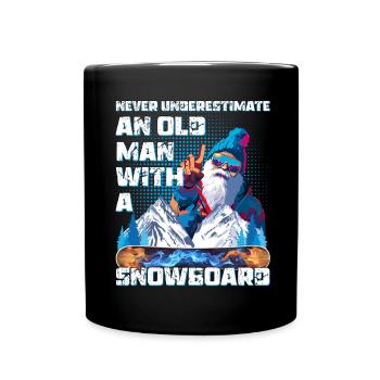 Never underestimate an old Man with a Snowboard - Full Colour Mug - black - Front