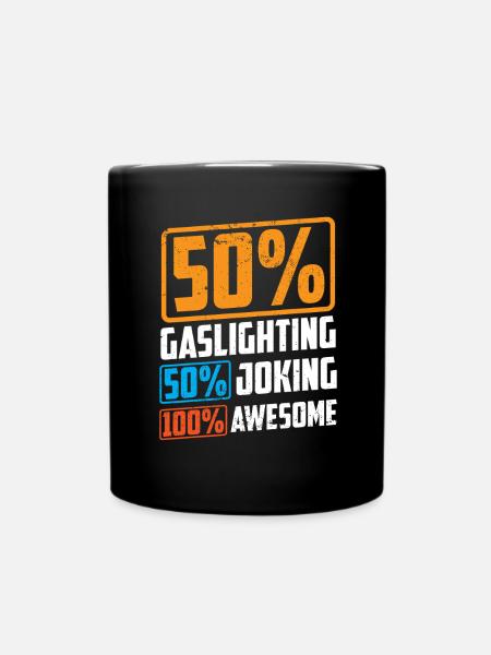 Echtes Professionelles Gaslighting - Tasse einfarbig - Schwarz