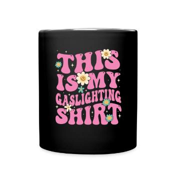 True Professional Gaslighting - Full Colour Mug - black - Front
