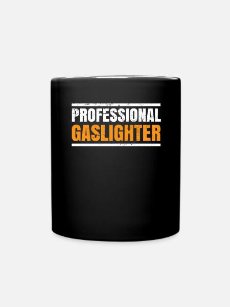 Echtes Professionelles Gaslighting - Tasse einfarbig - Schwarz
