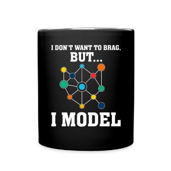 Je ne veux pas me vanter mais je modélise la modélisation des données - Mug uni - noir - Devant