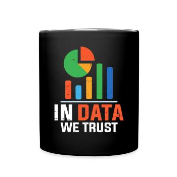 In Data We Trust Funny Statistician Spreadsheet - Full Colour Mug - black - Front