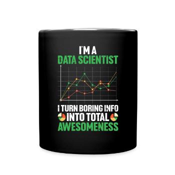Im A Data Scientist Spreadsheet Funny Data - Full Colour Mug - black - Front