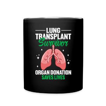 Lung Transplant Survivor White Ribbon Pulmonary - Full Colour Mug - black - Front