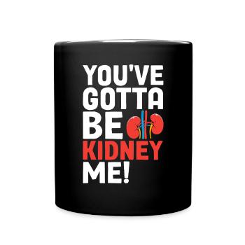 Tu dois être rein moi ruban vert rein drôle - Mug uni - noir - Devant