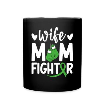 Wife Mom Fighter Green Ribbon Kidney Cancer - Full Colour Mug - black - Front