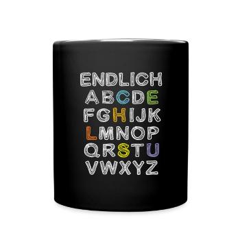 Endlich Schule Alphabet ABC Buchstaben Schüler - Tasse einfarbig - Schwarz - Vorne