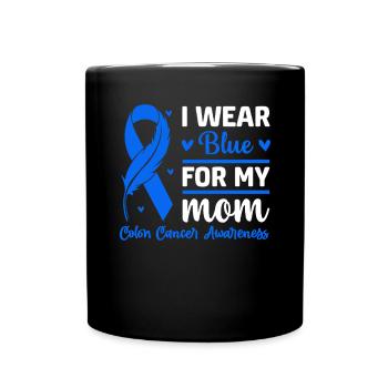 Ich trage Blau für meine Mutter kolorektales blaues Band - Tasse einfarbig - Schwarz - Vorne