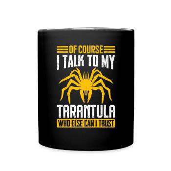 Tarantel Entomologie Spinnentier Exotische Haustiere Lustig - Tasse einfarbig - Schwarz - Vorne