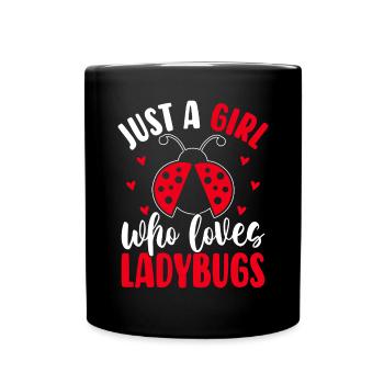 Just A Girl Who Loves Ladybugs Funny Insect Bugs - Full Colour Mug - black - Front