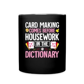Funny Card Making Scrapbooking Crafters Handmade - Full Colour Mug - black - Front