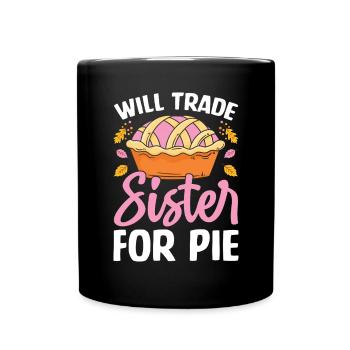 Échangera la sœur pour la tarte Automne Thanksgiving drôle - Mug uni - noir - Devant