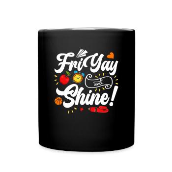Happy Friday Fri Yay Teacher School Meme - Full Colour Mug - black - Front