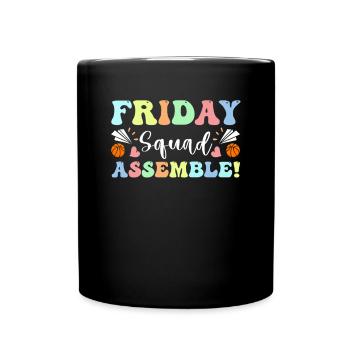 Happy Friday Fri Yay Teacher School Meme - Full Colour Mug - black - Front