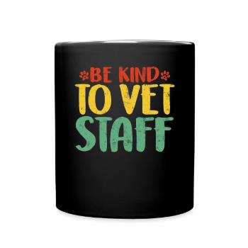 Soyez gentil avec le personnel vétérinaire Médecine vétérinaire rétro - Mug uni - noir - Devant