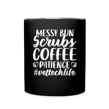 Unordentliches Brötchen Peelings Kaffee Geduld Lustig Tierarzt Tech - Tasse einfarbig - Schwarz - Vorne