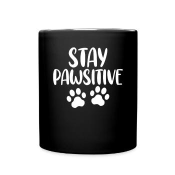 Stay Pawsitive Lustiger Tieraktivist Tierheimhund - Tasse einfarbig - Schwarz - Vorne