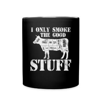 Je ne fume que les bonnes choses Grillades au barbecue - Mug uni - noir - Devant
