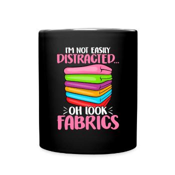 Je ne suis pas facilement distrait Oh look tissu drôle - Mug uni - noir - Devant