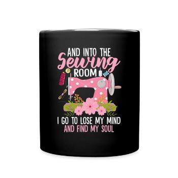 Into The Sewing Room I Go Quilting Sewing Hand - Full Colour Mug - black - Front