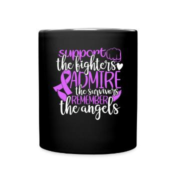Support The Fighters Admire The Survivors - Full Colour Mug - black - Front
