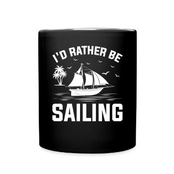 Je préférerais naviguer nautique voilier drôle - Mug uni - noir - Devant